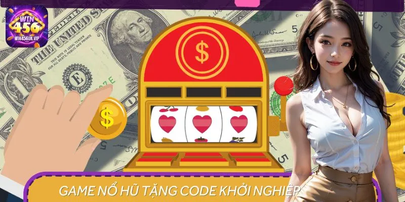 Game Nổ Hũ Tặng Code Khởi Nghiệp - Đổi Vận Sau 1 Lần Quay