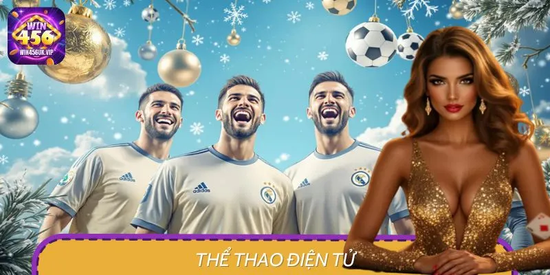 Thể Thao Điện Tử WIN456: Game Hay, Giải Thưởng Ngập Tràn