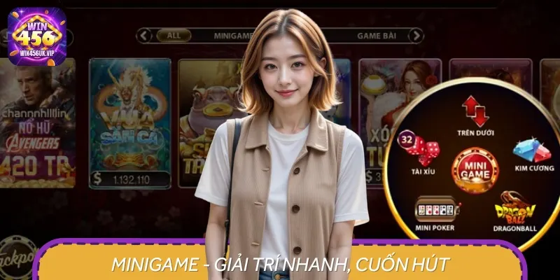 Minigame là các sản phẩm có tốc độ diễn ra nhanh chóng, tiện lợi
